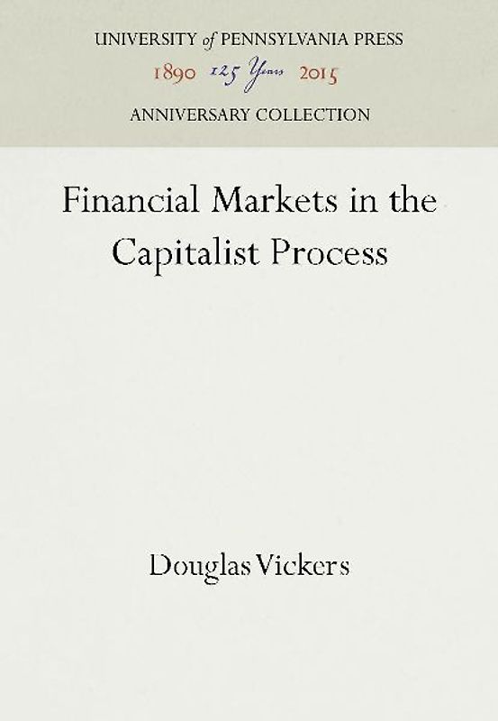 Financial Markets in the Capitalist Process