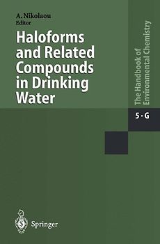 Haloforms and Related Compounds in Drinking Water