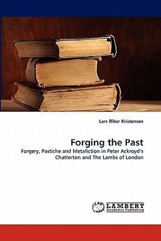Forging the Past