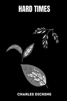 hard times by charles dickens