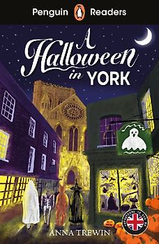 Penguin Readers Level 2: A Halloween in York (ELT Graded Reader)