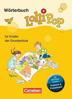 Lollipop Wörterbuch - Für Kinder der Grundschule - Neue Ausgabe