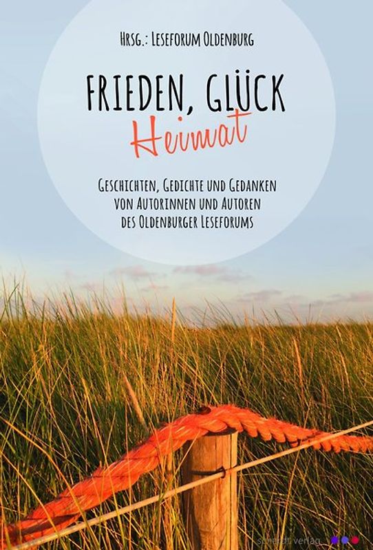 Frieden, Glück - Heimat