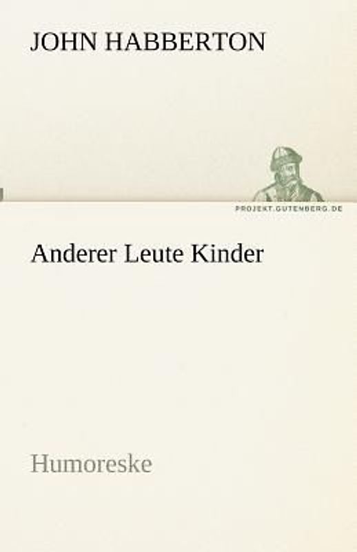 Anderer Leute Kinder