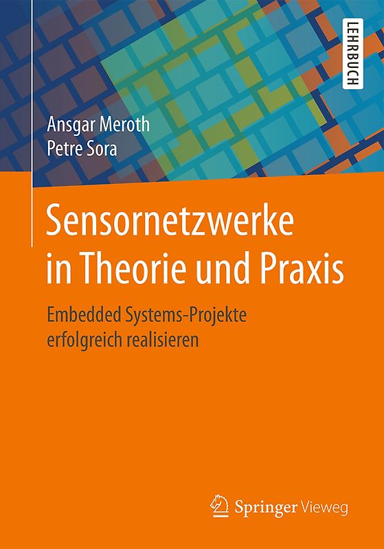 Sensornetzwerke in Theorie und Praxis