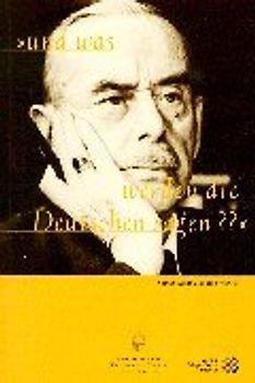 Und was werden die Deutschen sagen?