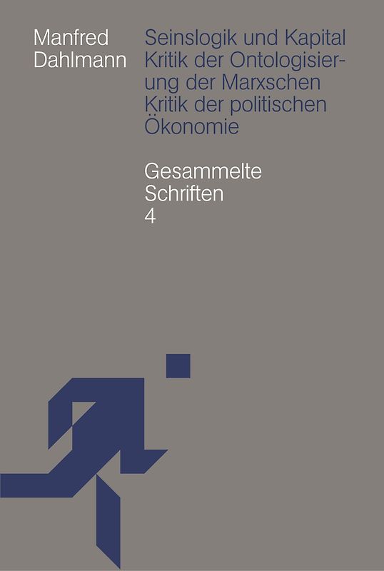 Seinslogik und Kapital