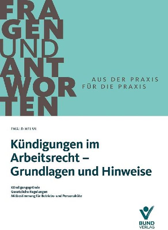 Kündigungen im Arbeitsrecht - Grundlagen und Hinweise