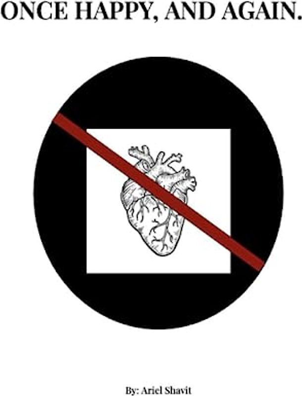 Once Happy, And Again.: Life is a Journey