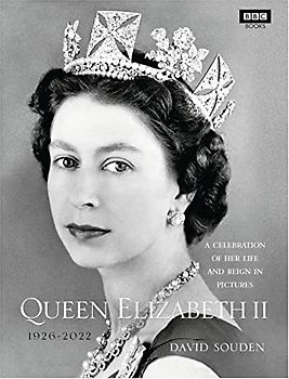 Queen Elizabeth II: A Celebration of Her Life and Reign in Pictures