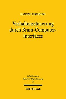 Verhaltenssteuerung durch Brain-Computer-Interfaces