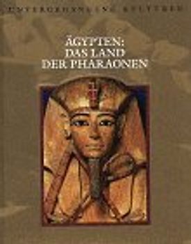 Ägypten: Das Land der Pharaonen