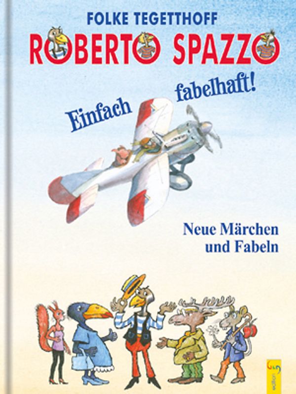 Roberto Spazzo - Einfach fabelhaft!