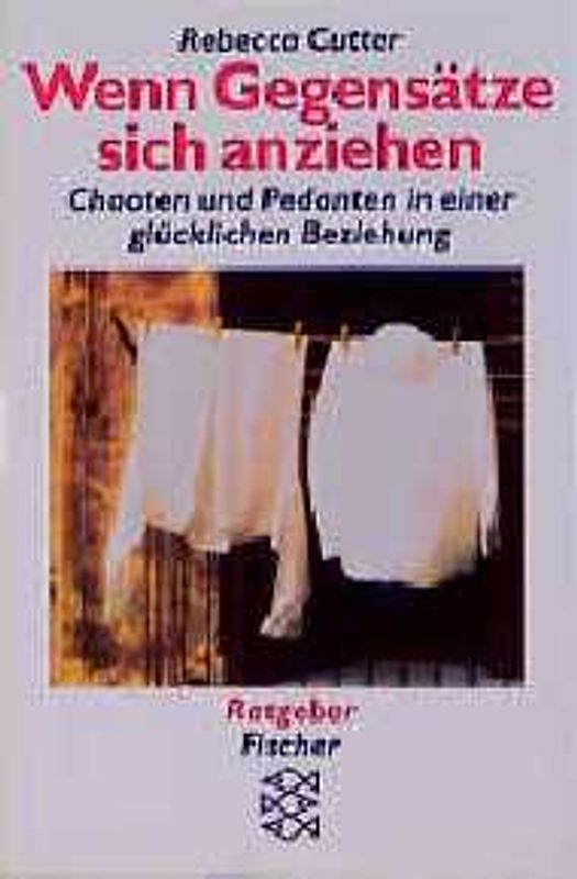 Wenn Gegensätze sich anziehen. Chaoten und Pedanten in einer glücklichen Beziehung