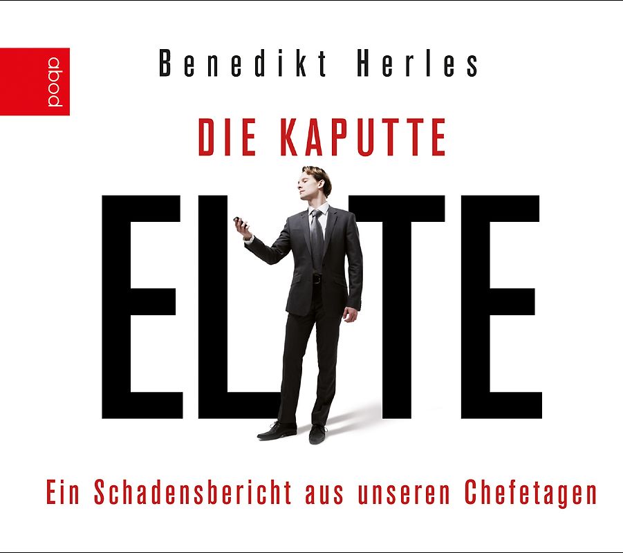 Die kaputte Elite