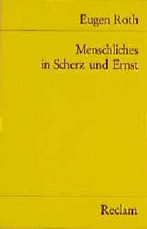 Menschliches in Scherz und Ernst