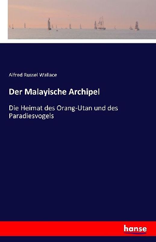 Der Malayische Archipel