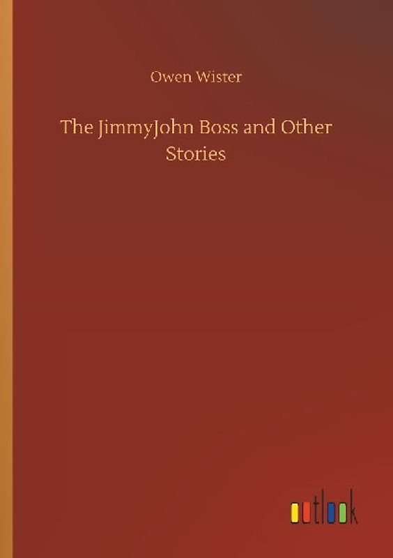 The JimmyJohn Boss and Other Stories