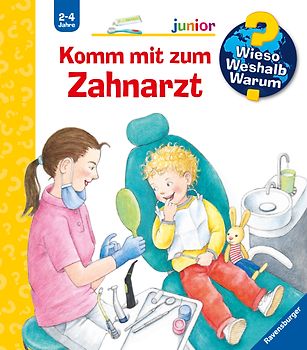 Wieso? Weshalb? Warum? junior, Band 64 - Komm mit zum Zahnarzt