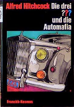 Die drei ??? und die Automafia