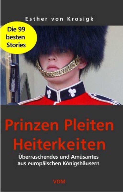 Prinzen, Pleiten, Heiterkeiten