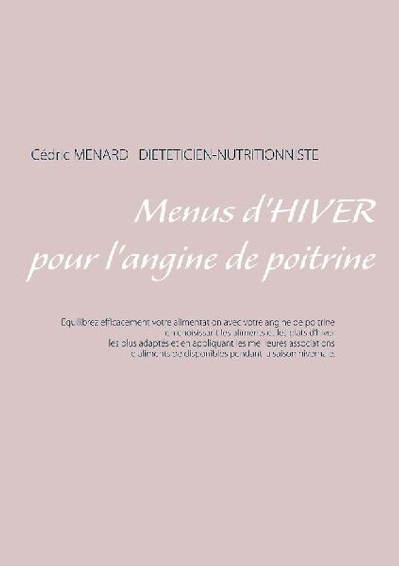 Menus d'hiver pour l'angine de poitrine