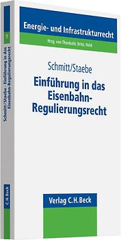 Einführung in das Eisenbahn-Regulierungsrecht
