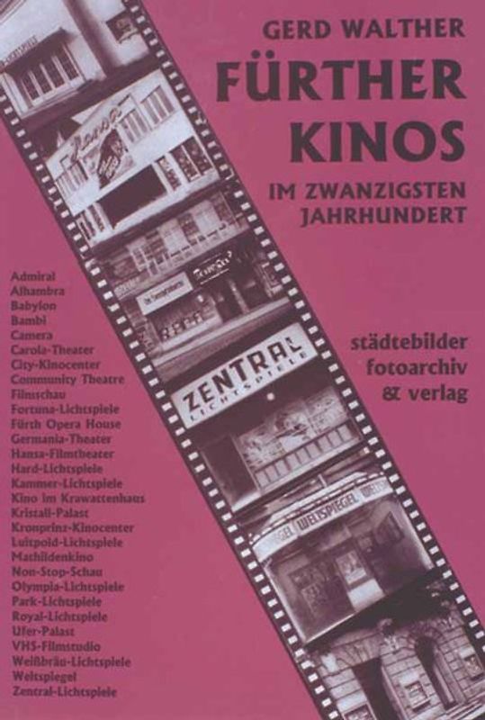 Fürther Kinos. Im 20. Jahrhundert