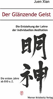 Der Glänzende Geist (Band 1)