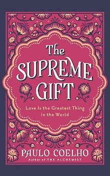 The Supreme Gift
