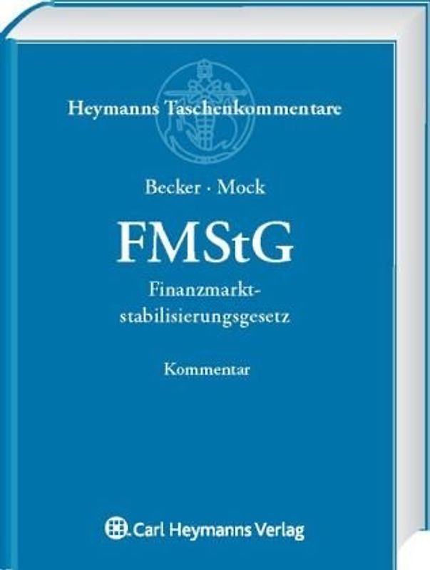 Finanzmarktstabilisierungsgesetz (FMStG)