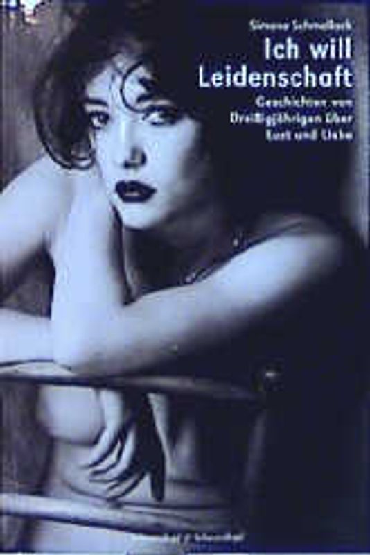 Ich will Leidenschaft