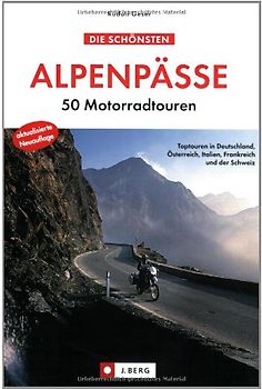 Die schönsten Alpenpässe