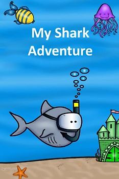 My Shark Adventure (Children stories)