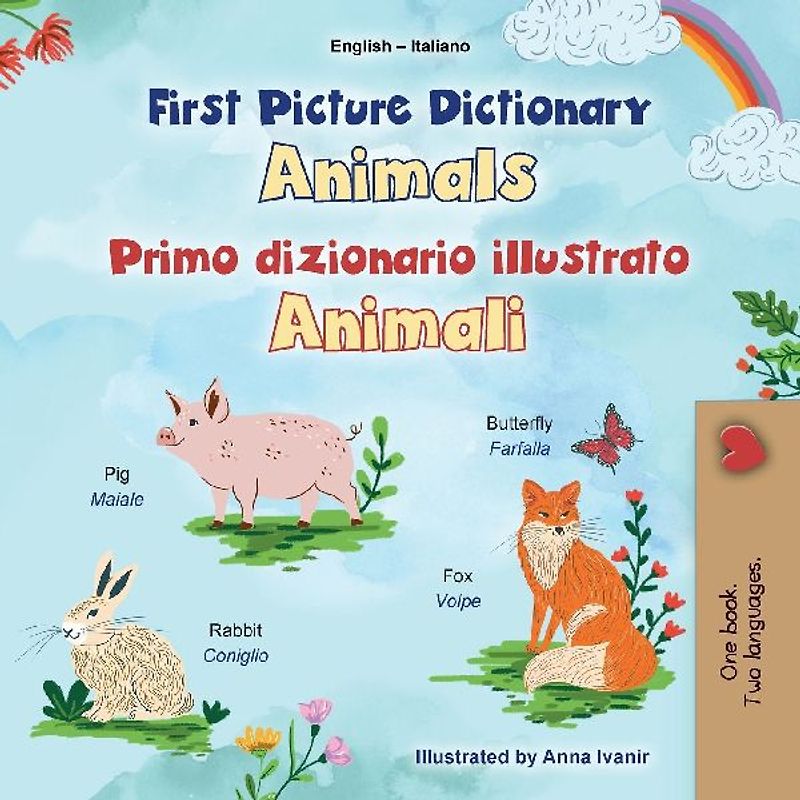 First Picture Dictionary - Animals (English Italian Bilingual Children's Book)
