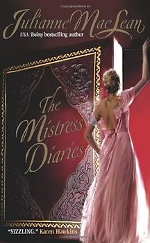 Pembroke Palace Series - Book 2: The Mistress Diaries - Julianne MacLean
