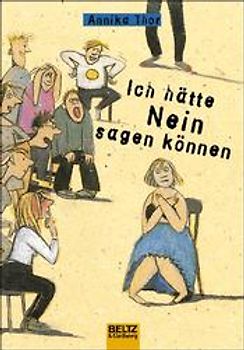 Ich hätte nein sagen können. Roman