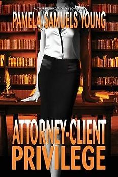 Attorney-Client Privilege
