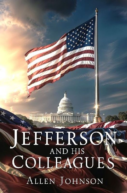 Jefferson and his Colleagues