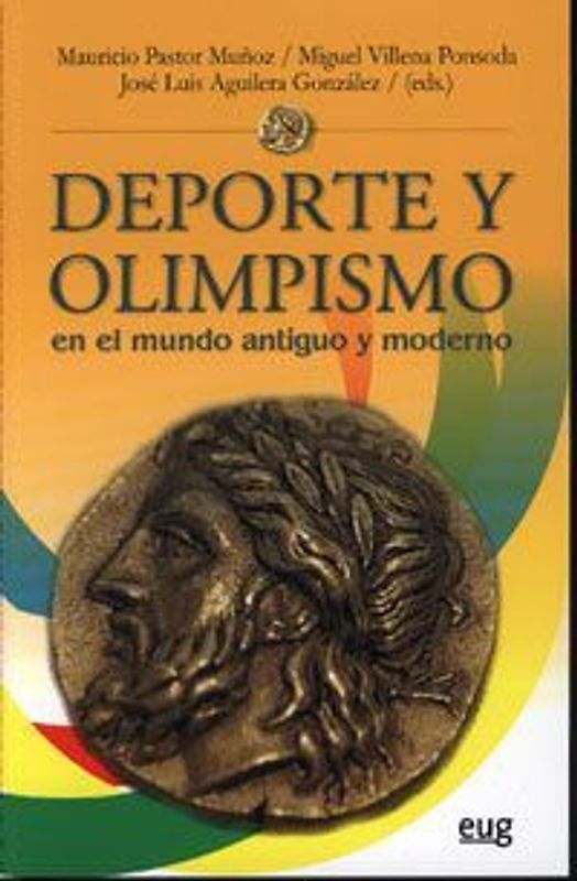 Deporte y olimpismo en el mundo antiguo y moderno