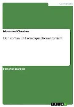 Der Roman im Fremdsprachenunterricht
