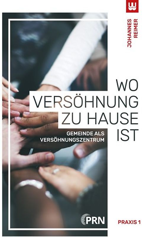WO VERSÖHNUNG ZU HAUSE IST
