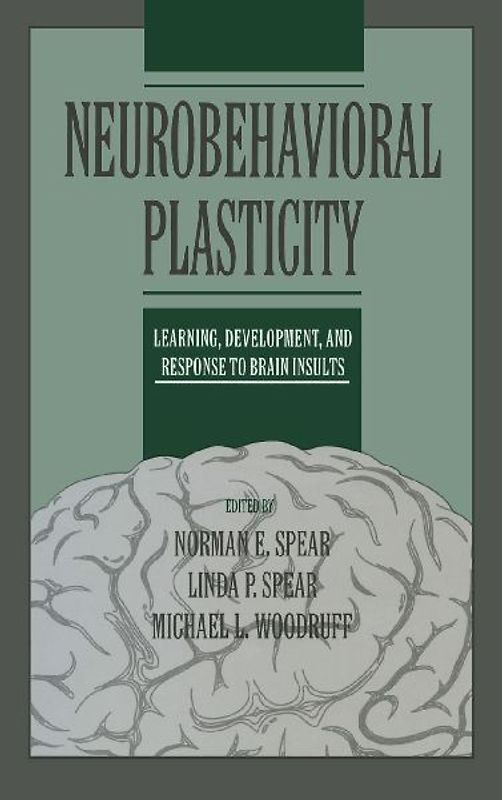 Neurobehavioral Plasticity