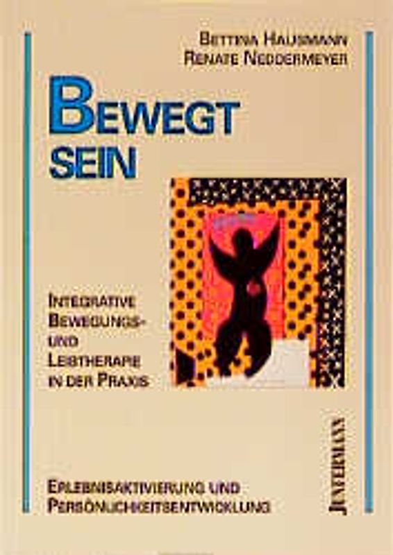 Bewegt sein