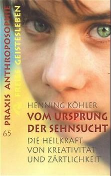 Vom Ursprung der Sehnsucht