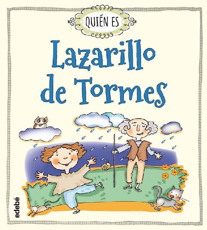 Quién es Lazarillo de Tormes