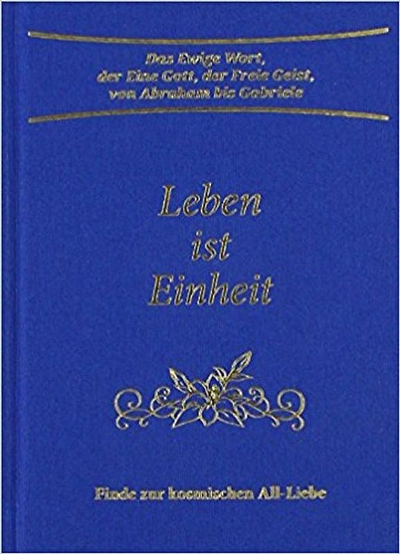 Leben ist Einheit