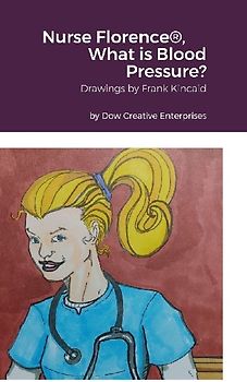 Nurse Florence®, What is Blood Pressure?