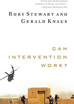 Can Intervention Work? (Amnesty International Global Ethics, Band 0)