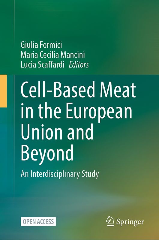 Cell-Based Meat in the European Union and Beyond